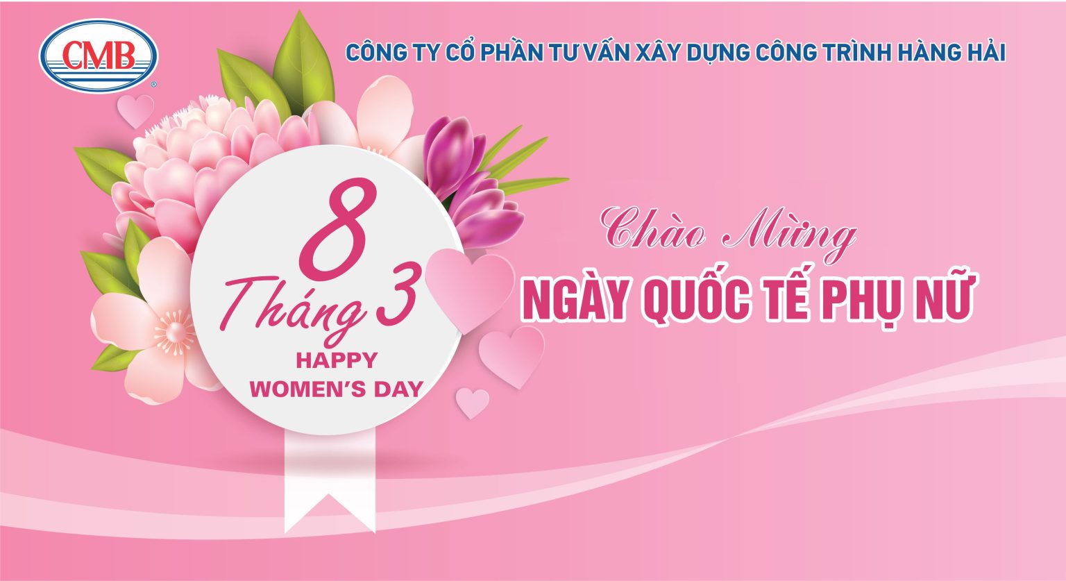 CMB – KỶ NIỆM NGÀY QUỐC TẾ PHỤ NỮ 8/3