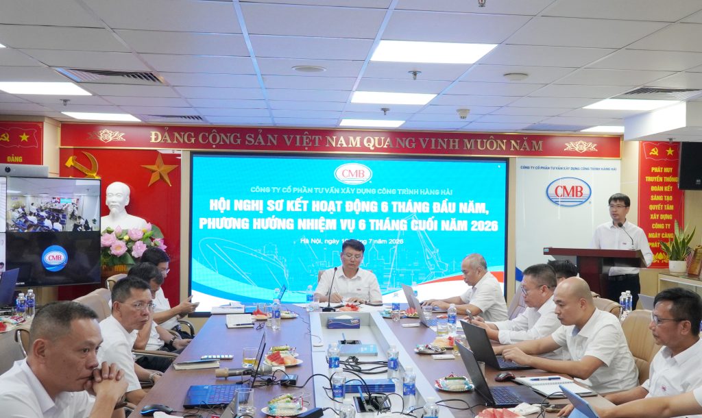 CMB TỔ CHỨC HỘI NGHỊ SƠ KẾT CÔNG TÁC SẢN XUẤT KINH DOANH 6 THÁNG ĐẦU NĂM, TRIỂN KHAI NHIỆM VỤ 6 THÁNG CUỐI NĂM 2026