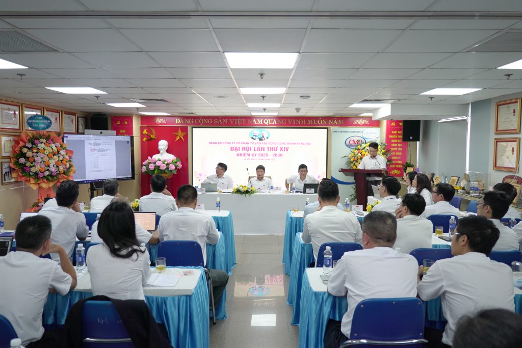 CMB – TỔ CHỨC ĐẠI HỘI ĐẢNG BỘ LẦN THỨ XIV NHIỆM KỲ 2025-2030.