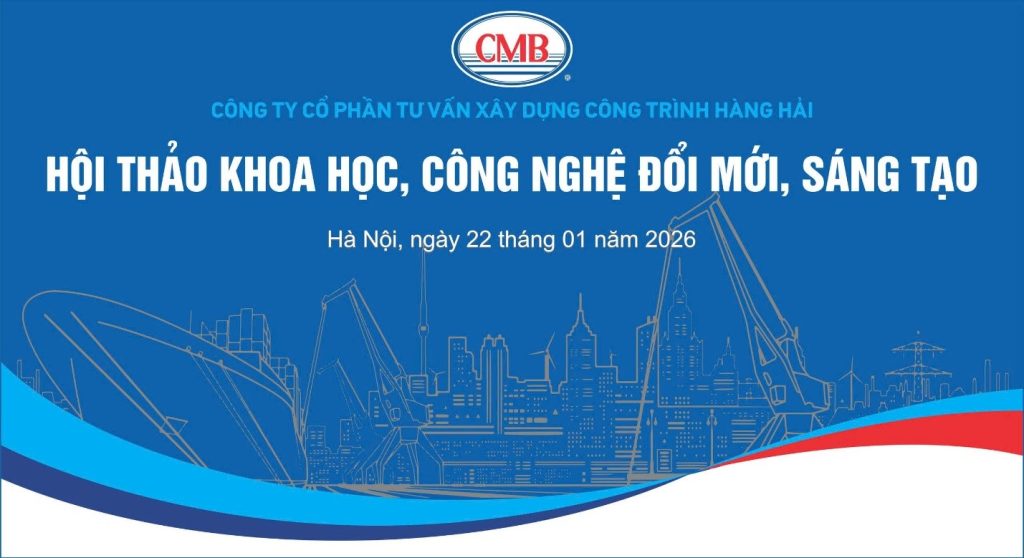 CMB TỔ CHỨC HỘI THẢO TỔNG KẾT CÔNG TÁC KHOA HỌC CÔNG NGHỆ, ĐỔI MỚI SÁNG TẠO NĂM 2025